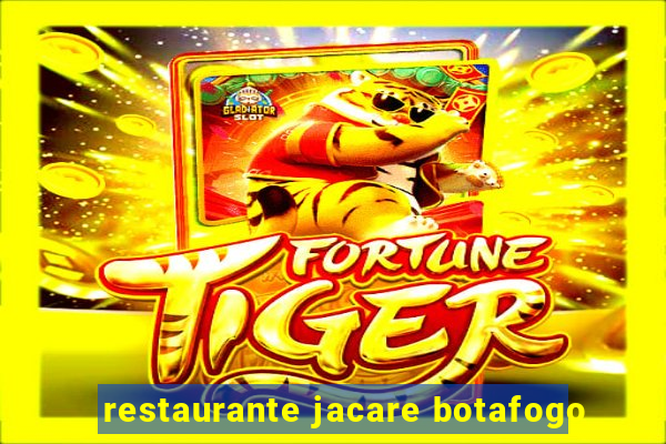 restaurante jacare botafogo